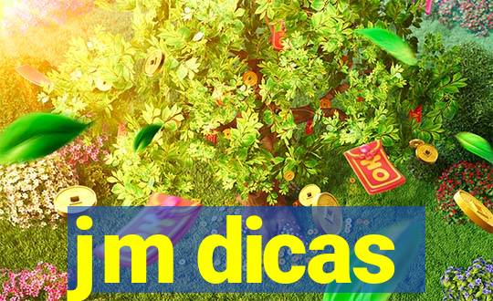 jm dicas